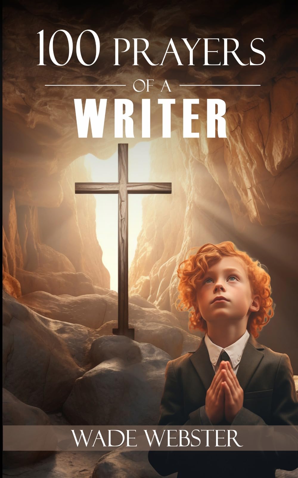 100 Prayers of a Writer